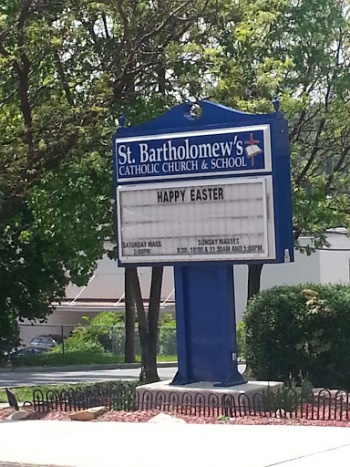 St Bartholomew's Catholic Church & School Sign - Yonkers, NY.jpg
